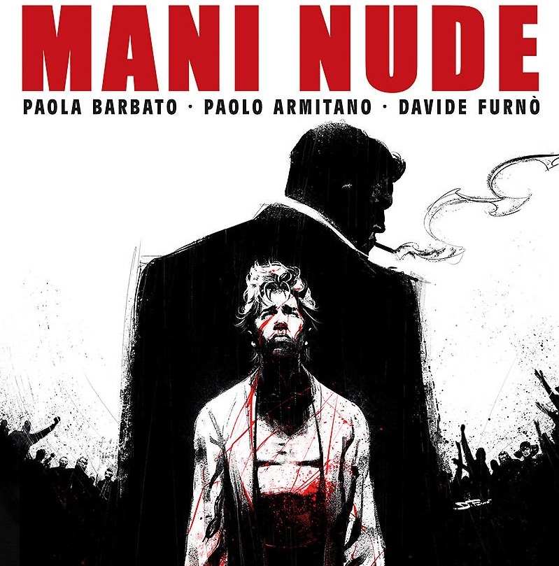 Passione Fumetti Mani Nude Il Romanzo Di Paola Barbato Centotorri